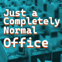 ttt_just_a_completely_normal_office thumbnail